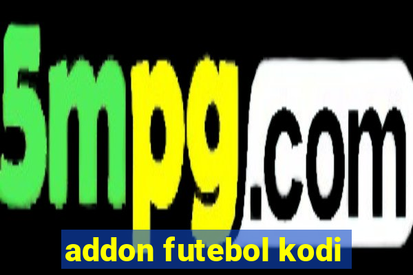 addon futebol kodi